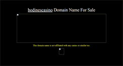 Desktop Screenshot of bodinescasino.com